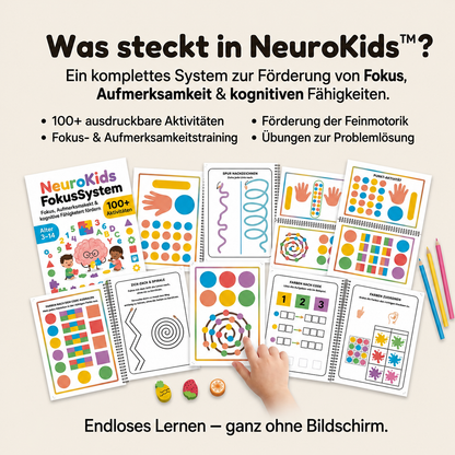 NeuroKids™ Über 100 Aktivitäten für bessere Konzentration, mehr Aufmerksamkeit und erfolgreiches Lernen