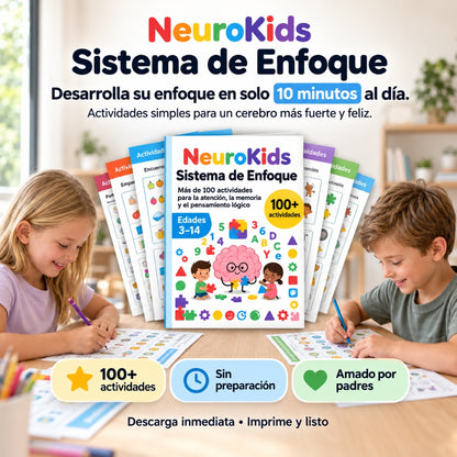 NeuroKids™ +100 Actividades Para Activar Atención, Enfoque y Aprendizaje
